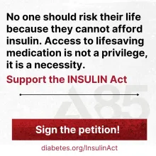 Graphic: Access to insulin is a necessity. Support the INSULIN Act. Sign the petition! /InsulinAct